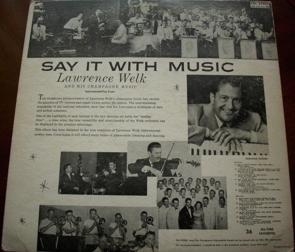 Lawrence Welk And His Champagne Music : Say It With Music (LP, Album, Mono, RE)