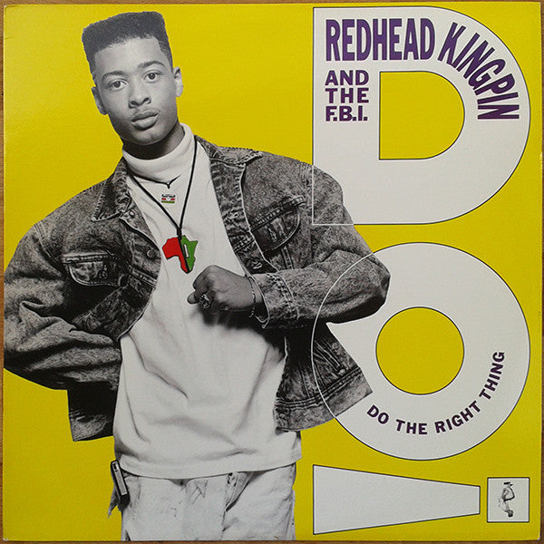 Redhead Kingpin And The FBI : Do The Right Thing (12")