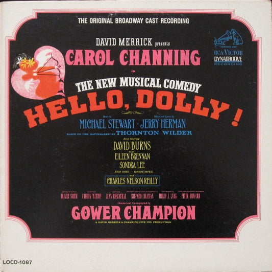 David Merrick (2) Presents Carol Channing : Hello, Dolly! (The Original Broadway Cast Recording) (LP, Album, Mono, RE, Roc)