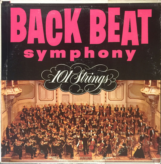 101 Strings : Back Beat Symphony (LP)