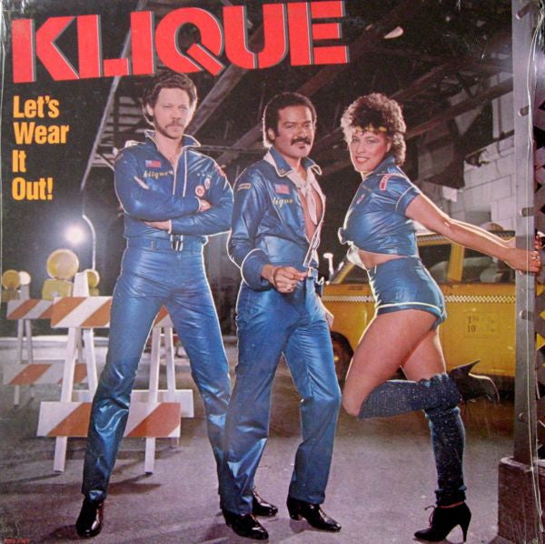 Klique : Let's Wear It Out! (LP, Album)
