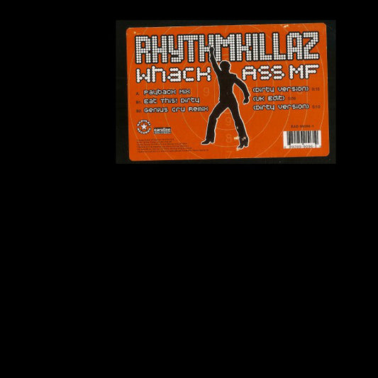 Rhythmkillaz : Whack Ass MF (12")