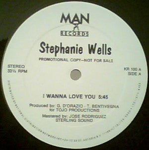 Stephanie Wells : I Wanna Love You (12", Promo)