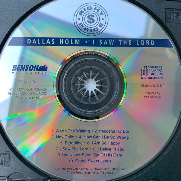 Dallas Holm & Praise : I Saw The Lord (CD)