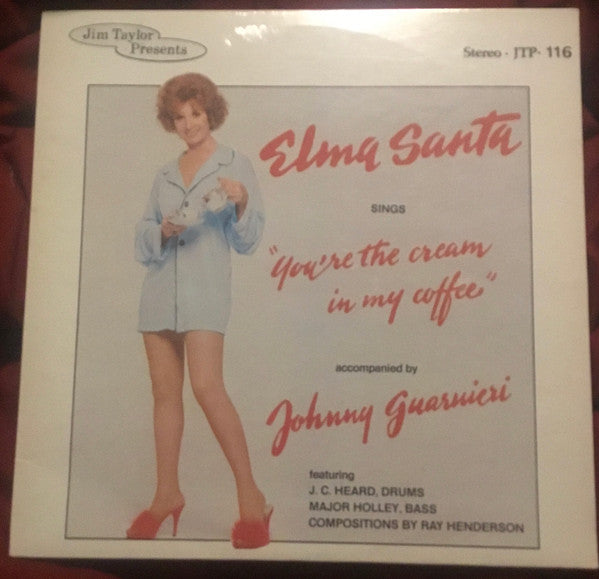 Elma Santa : You're The Cream In My Coffee (LP)