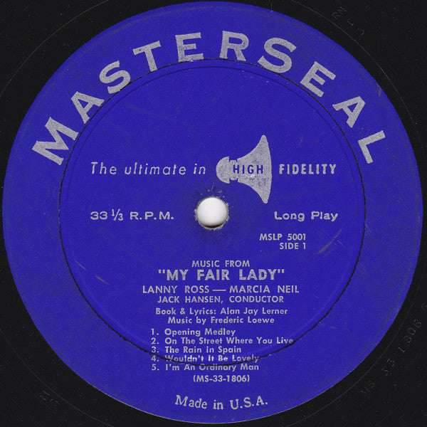 Lanny Ross, Marcia Neil, Jack Hansen And His Orchestra : My Fair Lady Highlights (LP, Album, Mono)