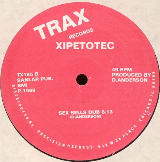 Xipetotic : Sex Sells (12")