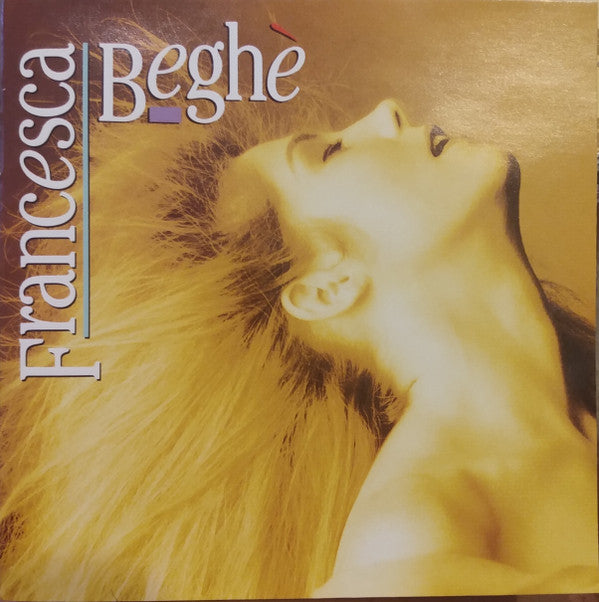 Francesca Beghe : Francesca Beghè (CD, Album, Club, BMG)