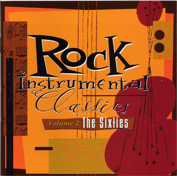 Various : Rock Instrumental Classics, Vol. 2: The Sixties (CD, Comp, RM)