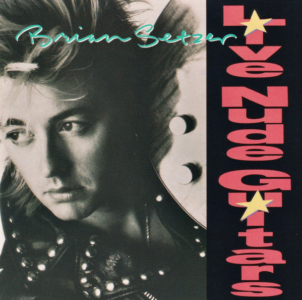 Brian Setzer : Live Nude Guitars (CD, Album)