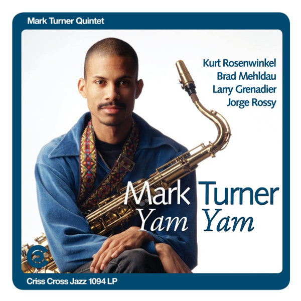 Mark Turner (2) : Yam Yam (2xLP, Album, RE, RM, 180)