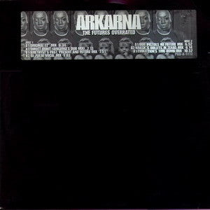 Arkarna : The Futures Overrated (2x12", Promo)