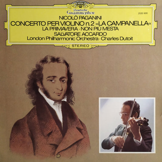 Niccolò Paganini, Salvatore Accardo, London Philharmonic Orchestra · Charles Dutoit : Concerto Per Violino N. 2 »La Campanella« · La Primavera · Non Più Mesta (LP)