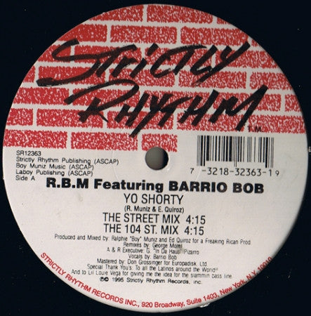 Ralphie "Boy" Muniz : Yo Shorty (12")