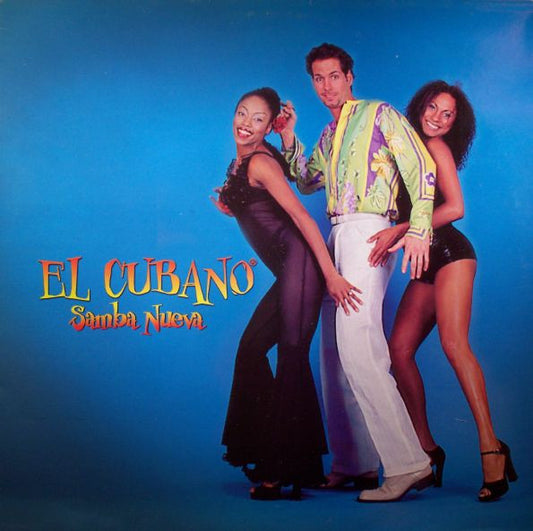 El Cubano : Samba Nueva (12")