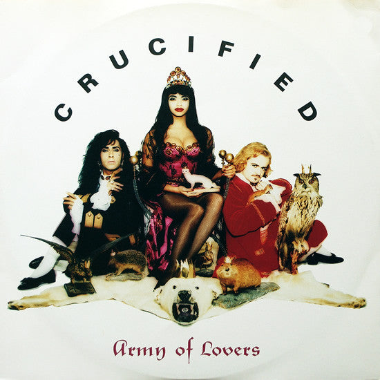 Army Of Lovers : Crucified (12", Single)
