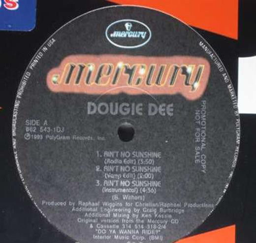 Dougie Dee : Ain't No Sunshine (12", Promo)