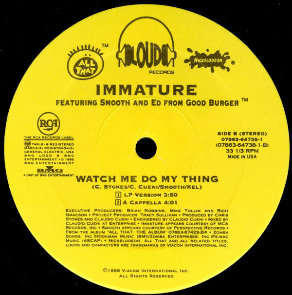 Immature Featuring Smooth (4) And Ed From Good Burger : Watch Me Do My Thing (12", Single)
