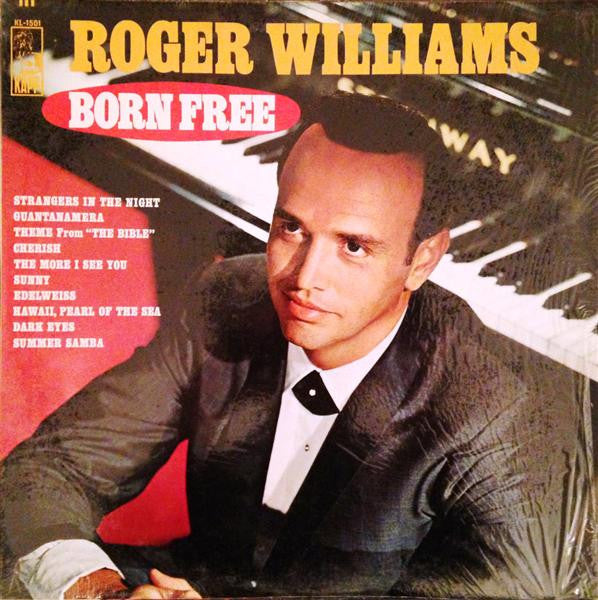 Roger Williams (2) : Born Free (LP, Album, Mono)