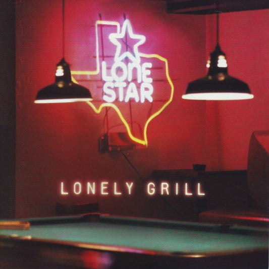 Lonestar (3) : Lonely Grill (CD, Album)