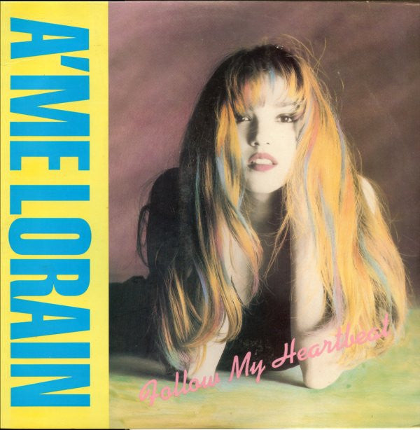 A'me Lorain : Follow My Heartbeat (12", Promo)