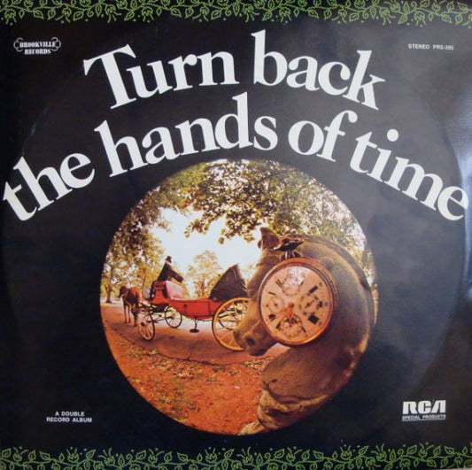 Various : Turn Back The Hands Of Time (2xLP, Album, Comp)