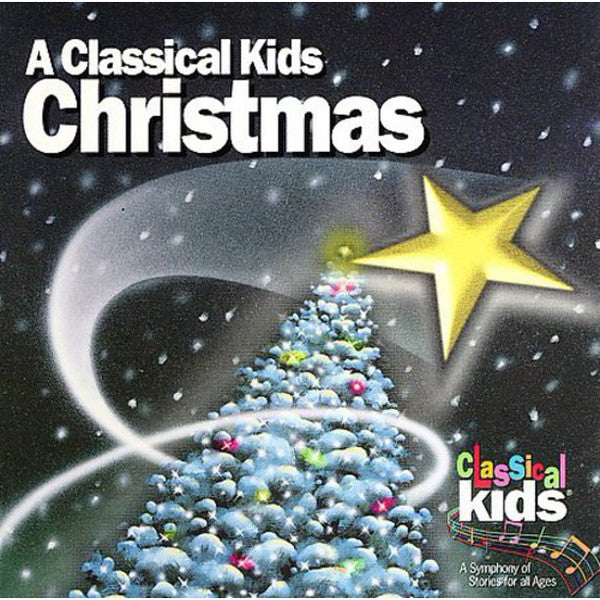 The High Park Choirs Of Toronto : A Classical Kids Christmas  (CD, Album)