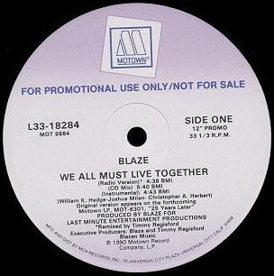 Blaze : We All Must Live Together (12", Single, Promo)