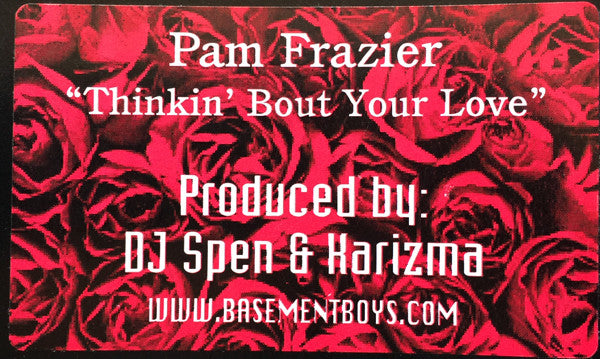 Pamela Frazier : Thinkin' Bout Your Love (12")