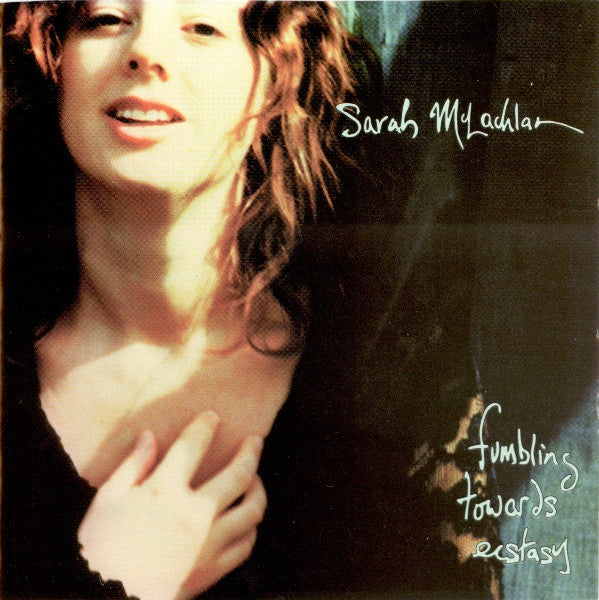 Sarah McLachlan : Fumbling Towards Ecstasy (CD, Album, Club)