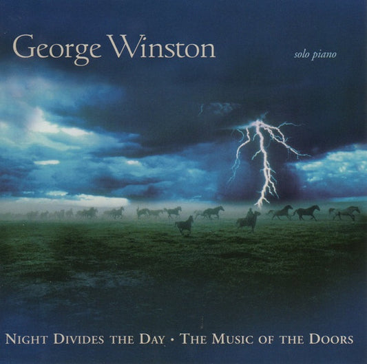 George Winston : Night Divides The Day • The Music Of The Doors (CD, Album, Enh)