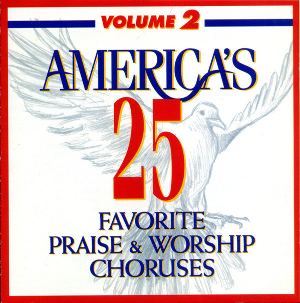 Don Marsh : America's 25 Favorite Praise & Worship Choruses - Volume 2 (CD, Album)