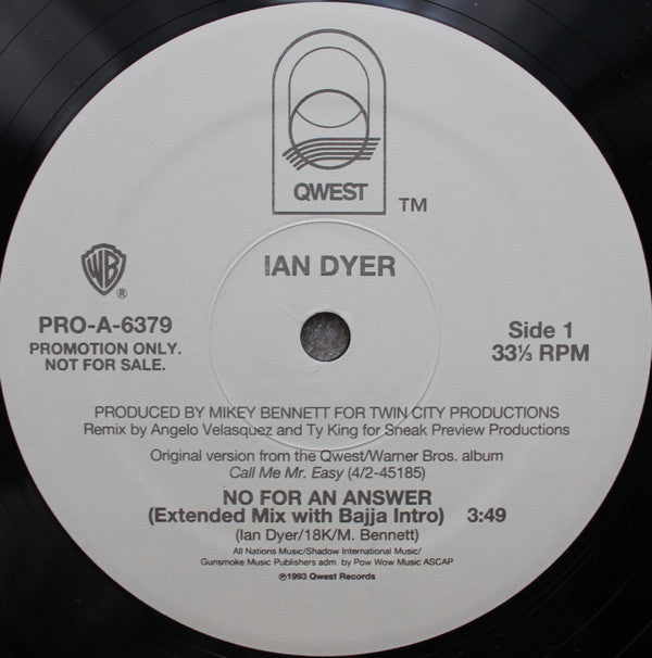 Ian Dyer : No For An Answer (12", Promo)