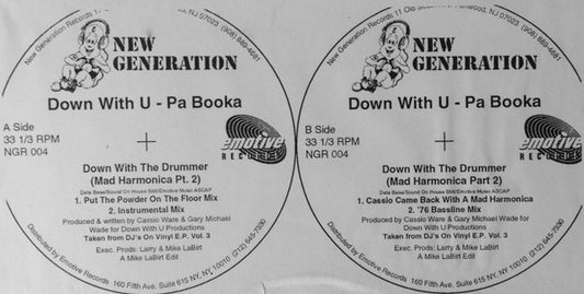 Down With U - Pa Booka : Down With The Drummer (Mad Harmonica Pt. 2) (12", W/Lbl)