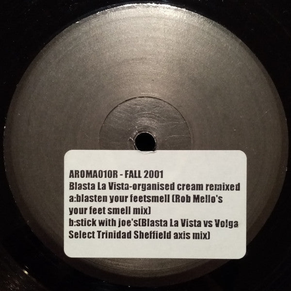 Blasta La Vista : The Organized Cream Remixed (12", W/Lbl, Sti)