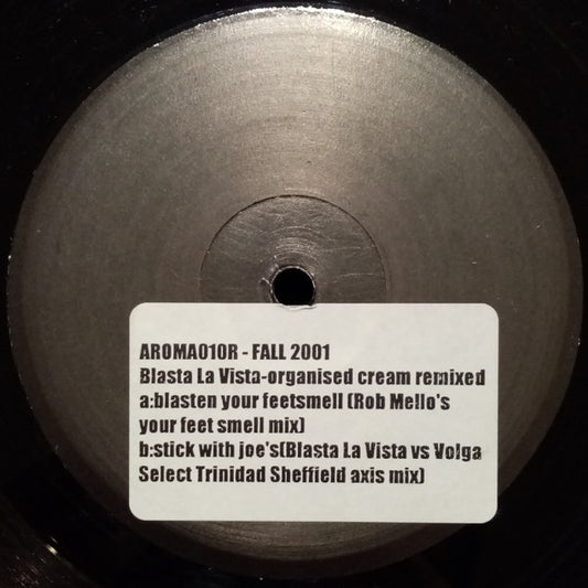 Blasta La Vista : The Organized Cream Remixed (12", W/Lbl, Sti)