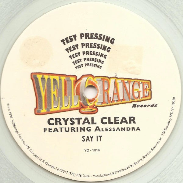 Crystal Clear Featuring Alessandra : Say It (12", TP, Cle)