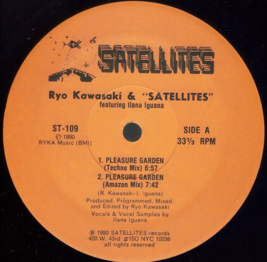 Ryo Kawasaki & Satellites Featuring Ilana Iguana : Pleasure Garden (12")