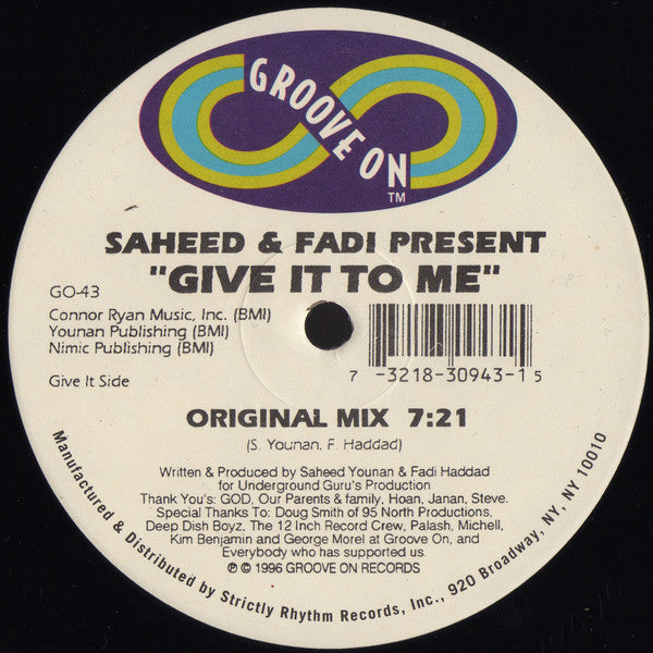 Saeed Younan & Fadi Haddard : Give It To Me (12")