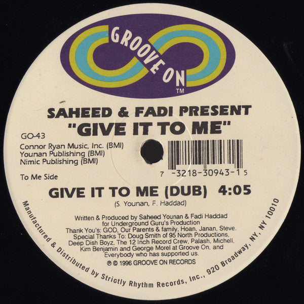 Saeed Younan & Fadi Haddard : Give It To Me (12")