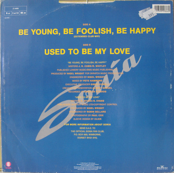 Sonia : Be Young, Be Foolish, Be Happy (12")