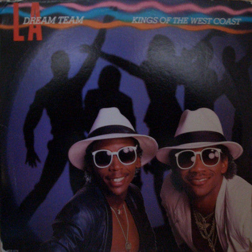 L.A. Dream Team : Kings Of The West Coast (LP, Album)