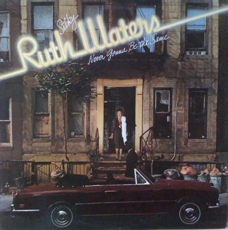 Ruth Waters : Never Gonna Be The Same (LP, Album)