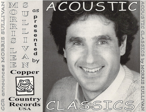 Morris Lee Sullivan : Acoustic Classics (CDr, Album)