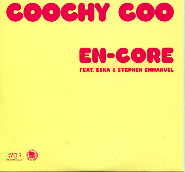 En-Core Feat. Eska Mtungwazi & Stephen Emmanuel : Coochy Coo (CD, Single, Promo)