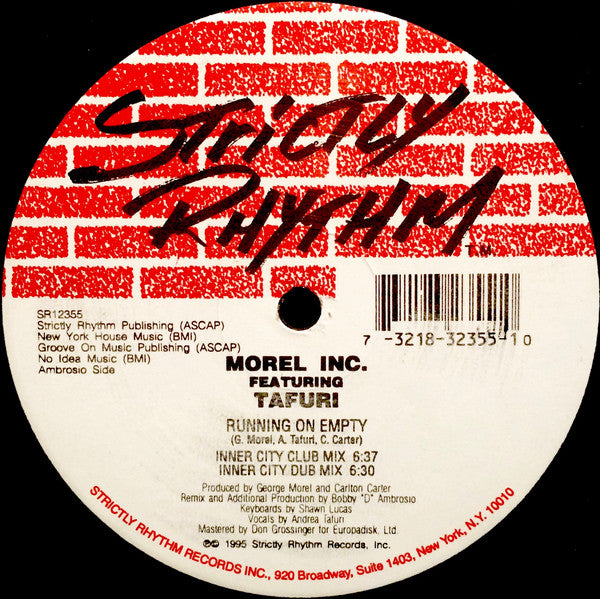 Morel Inc. Featuring Tafuri : Running On Empty (12")