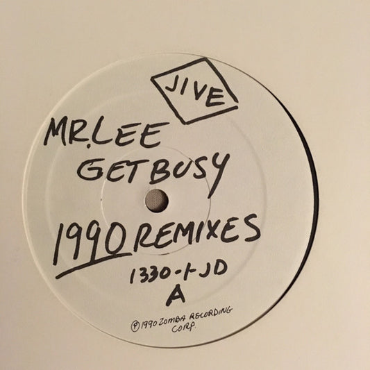 Mr. Lee : Get Busy (1990 Remixes) (12")