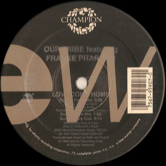 Our Tribe Featuring Frankë Pharoah : Love Come Home (12")