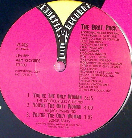 The Brat Pack : You're The Only Woman (12", Promo)