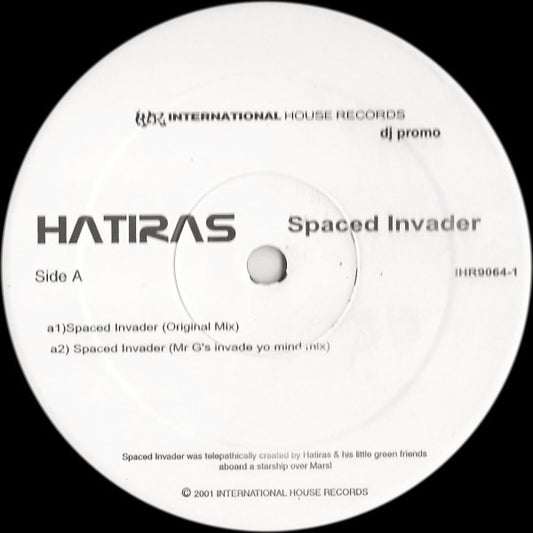 Hatiras : Spaced Invader (2x12", Promo)